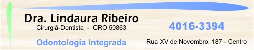Drª Lindaura Ribeiro - Cirurgiã Dentista - Jarinu-SP
